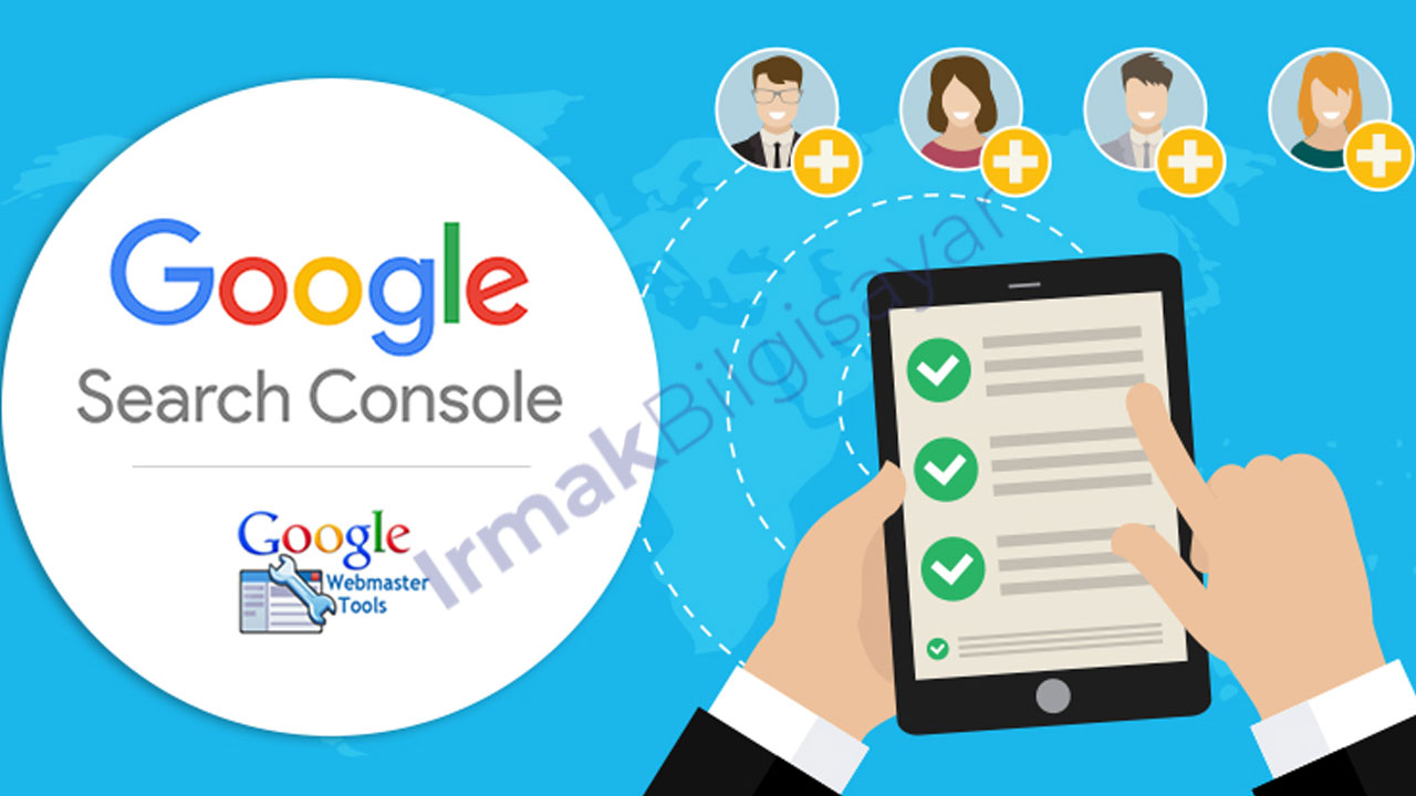 Google Search Console Nedir? ve Ne İşe Yarar?